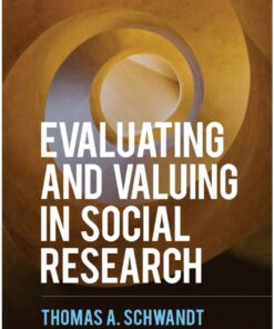 Evaluating and Valuing in Social Research eBook