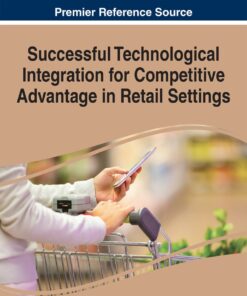 Successful Technological Integration for Competitive Advantage in Retail Settings eBook