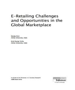 E-Retailing Challenges and Opportunities in the Global Marketplace eBook