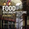 Food and Architecture: At The Table eBook