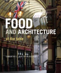 Food and Architecture: At The Table eBook