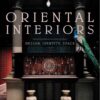 Oriental Interiors: Design, Identity, Space eBook