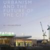 Cities in Time: Temporary Urbanism and the Future of the City eBook