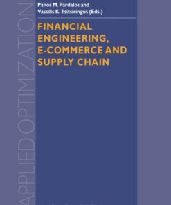 Financial Engineering, E-commerce and Supply Chain eBook