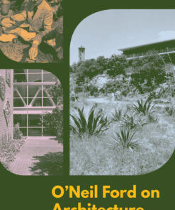 O'Neil Ford on Architecture eBook