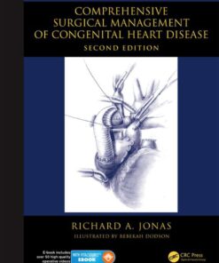 Comprehensive Surgical Management of Congenital Heart Disease eBook