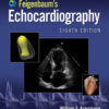 Feigenbaum's Echocardiography: Ebook without Multimedia eBook