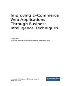 Improving E-Commerce Web Applications Through Business Intelligence Techniques eBook