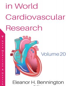 Horizons in World Cardiovascular Research. Volume 20 eBook