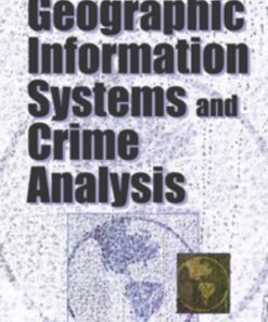 Geographic Information Systems and Crime Analysis eBook
