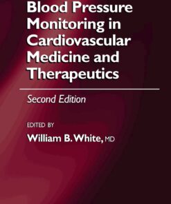 Blood Pressure Monitoring in Cardiovascular Medicine and Therapeutics eBook