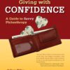Giving with Confidence: A Guide to Savvy Philanthropy eBook