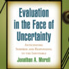 Evaluation in the Face of Uncertainty: Anticipating Surprise and Responding to the Inevitable eBook
