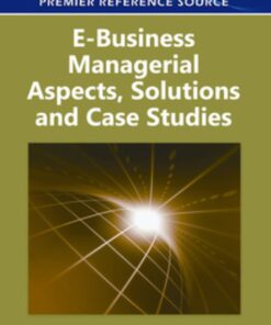 E-Business Managerial Aspects, Solutions and Case Studies eBook