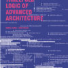 The Threefold Logic of Advanced Architecture: Conformative, Distributive and Expansive Protocols for an Informational Practice: 1990-2020 eBook