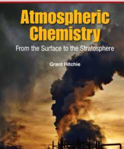 Atmospheric Chemistry: From The Surface To The Stratosphere eBook