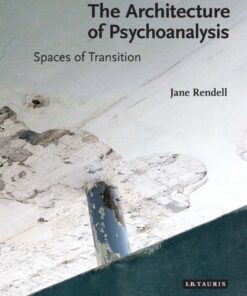 The Architecture of Psychoanalysis: Spaces of Transition eBook