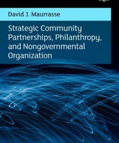 Strategic Community Partnerships, Philanthropy, and Nongovernmental Organization eBook