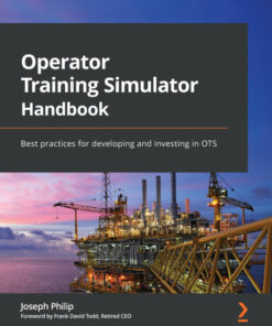 Operator Training Simulator Handbook: Best practices for developing and investing in OTS eBook