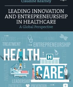 Leading Innovation and Entrepreneurship in Healthcare eBook