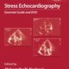 Stress Echocardiography: Essential Guide eBook