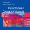 Classic Papers in Coronary Angioplasty eBook