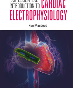Essential Introduction To Cardiac Electrophysiology, An eBook