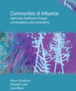 Communities of Influence: Improving Healthcare Through Conversations and Connections eBook