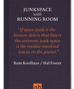 Junkspace with Running Room eBook