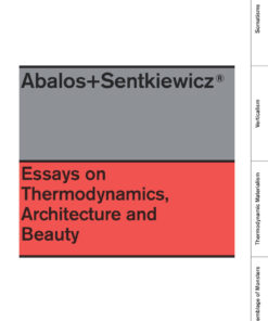 Essays On Thermodynamics: Architecture and Beauty eBook