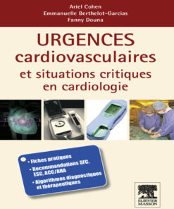 Urgences cardio-vasculaires et situations critiques en cardiologie eBook