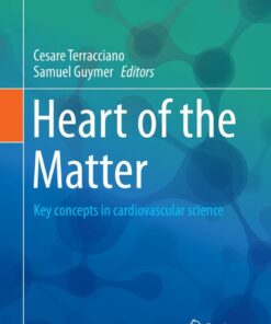 Heart of the Matter: Key concepts in cardiovascular science eBook