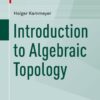 Introduction to Algebraic Topology eBook