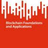 Blockchain Foundations and Applications eBook