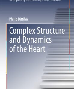 Complex Structure and Dynamics of the Heart eBook