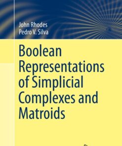 Boolean Representations of Simplicial Complexes and Matroids eBook