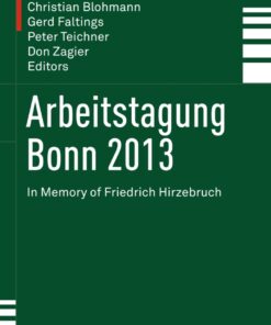 Arbeitstagung Bonn 2013: In Memory of Friedrich Hirzebruch eBook