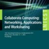 Collaborate Computing: Networking, Applications and Worksharing: 12th International Conference, CollaborateCom 2016, Beijing, China, November 10–11, 2016, Proceedings eBook