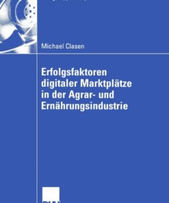 Erfolgsfaktoren digitaler Marktplätze in der Agrar- und Ernährungsindustrie eBook