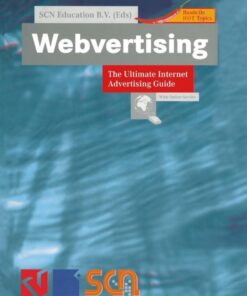 Webvertising: The Ultimate Internet Advertising Guide eBook