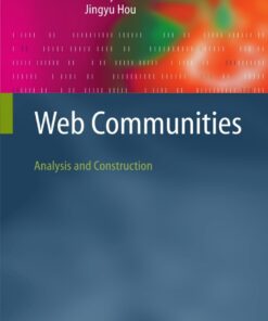 Web CommunitiesAnalysis and Construction eBook