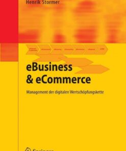 eBusiness & eCommerce: Management der digitalen Wertschöpfungskette eBook