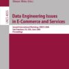 Data Engineering Issues in E-Commerce and Services: Second International Workshop, DEECS 2006, San Francisco, CA, USA, June 26, 2006 eBook