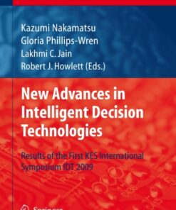 New Advances in Intelligent Decision Technologies: Results of the First KES International Symposium IDT'09 eBook