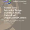 Human Work Interaction Design: Usability in Social, Cultural and Organizational Contexts: Second IFIP WG 13.6 Conference, HWID 2009, Pune, India, October 7-8, 2009, Revised Selected Papers eBook