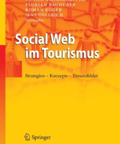 Social Web im Tourismus: Strategien - Konzepte - Einsatzfelder eBook