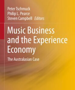 Music Business and the Experience Economy: The Australasian Case eBook
