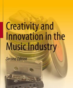 Creativity and Innovation in the Music Industry eBook