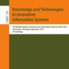Knowledge and Technologies in Innovative Information Systems: 7th Mediterranean Conference on Information Systems, MCIS 2012, Guimaraes, Portugal, September 8-10, 2012, Proceedings eBook