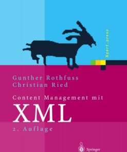 Content Management mit XML: Grundlagen und Anwendungen eBook
